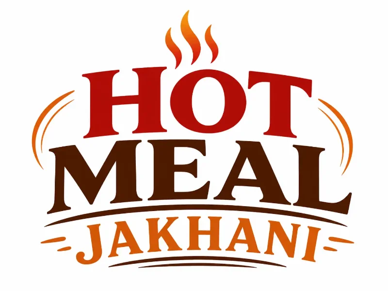 Hot Meal Jakhani
